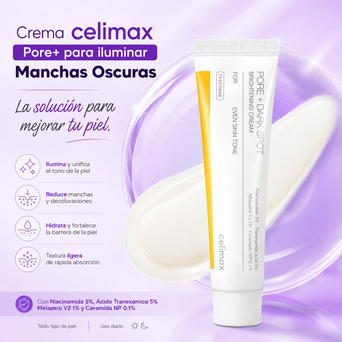 Crema celimax Pore+ para Iluminar Manchas Oscuras